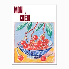 Mon Cheri Poster Cherry Painting Matisse Style 6 Canvas Print