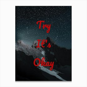 Try It'S Okay Canvas Print