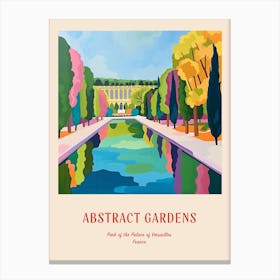 Colourful Gardens Park Of The Palace Of Versailles France 2 Red Poster Canvas Print