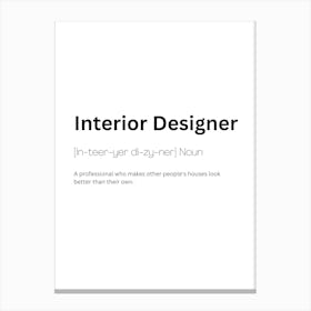 Interior Designer Definition Meaning 1 Canvas Print