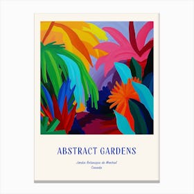 Colourful Gardens Jardin Botanique De Montral Canada 1 Blue Poster Canvas Print