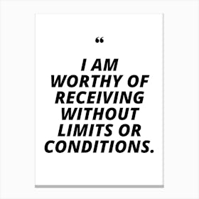 I Am Worthy Of Receiving Without Limits Or Conditions moon tarot card Canvas Print