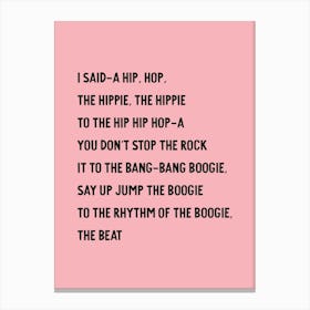 Rappers Pink Canvas Print