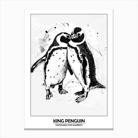 Penguin Huddling For Warmth Poster 9 Canvas Print