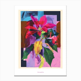 Poinsettia 4 Neon Flower Collage Poster Canvas Print