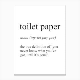 Toilet Paper Definition Meaning Canvas Print
