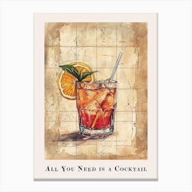 All You Need Is A Cocktail Tile Poster 4 Canvas Print