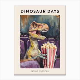 Dinosaur Eating Popcorn Poster 3 Canvas Print