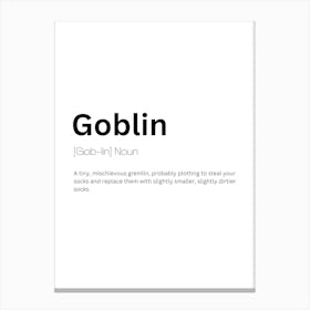 Goblin Definition Meaning Canvas Print