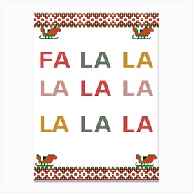 Fa La La Canvas Print