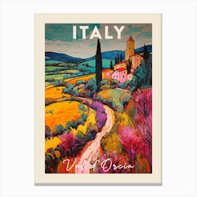 Val D Orcia Italy 1 Fauvist Painting Travel Poster Canvas Print