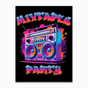 Mixtapes Party Canvas Print