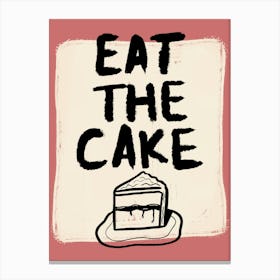 Eat The Cake Pink Canvas Print