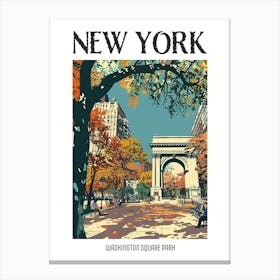 Washington Square Park New York Colourful Silkscreen Illustration 4 Poster Canvas Print