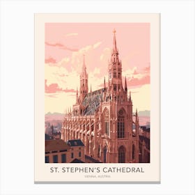 St Stephen's Cathedral Vienna Austria Travel Poster Canvas Print