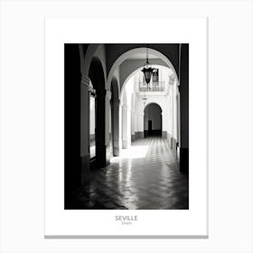 Poster Of Seville, Spain, Black And White Analogue Photography 4 Canvas Print
