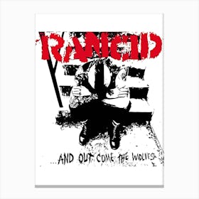 Rancid And Out Come The Wolves Canvas Print