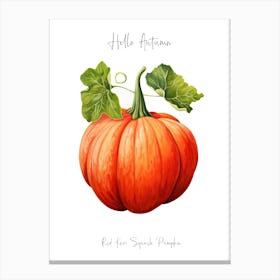 Hello Autumn Red Kuri Squash Pumpkin Watercolour Illustration 4 Canvas Print
