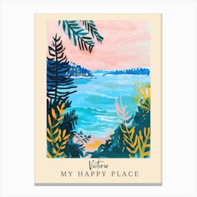 My Happy Place Victoria 4 Travel Poster Canvas Print