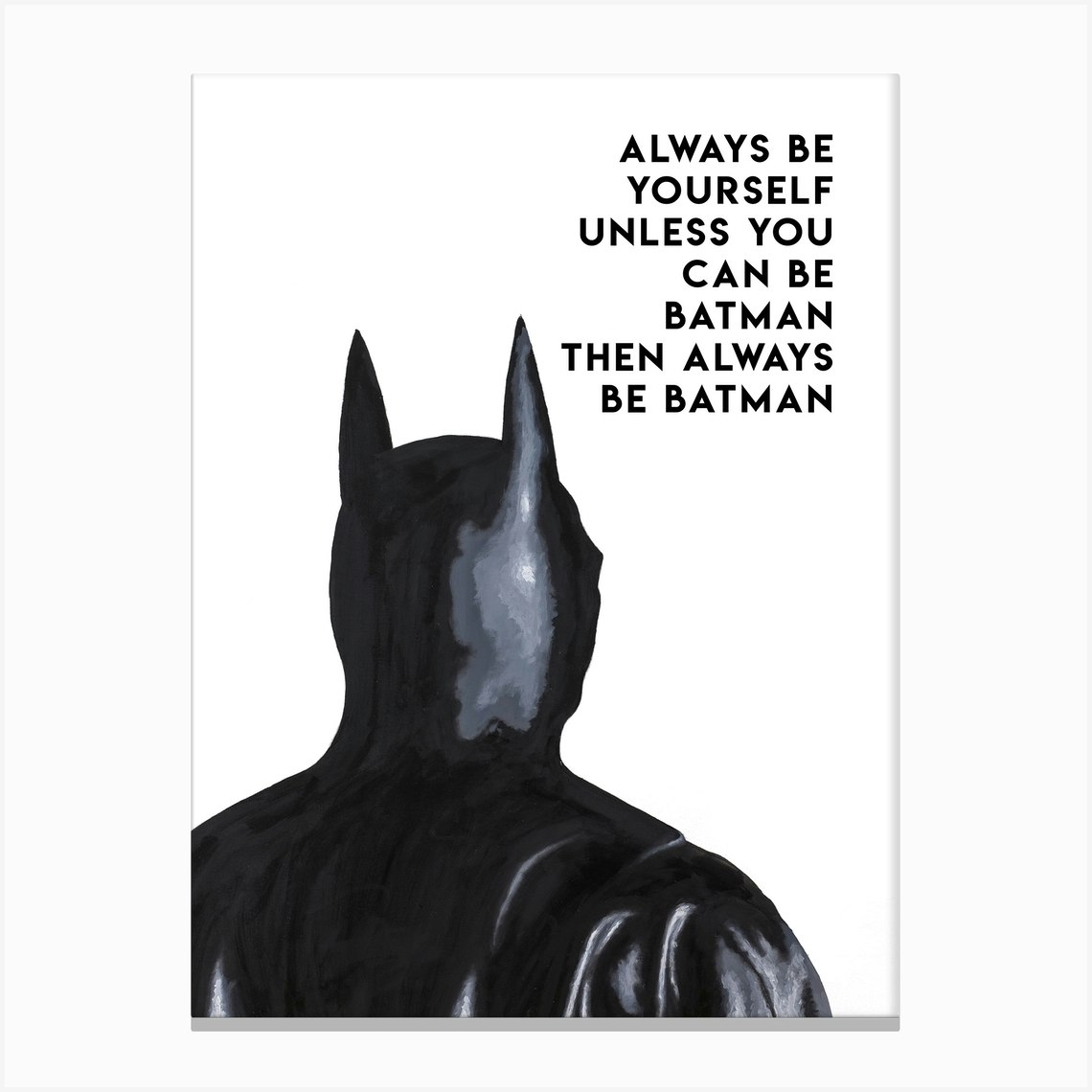 Always Batman Canvas Print by Art by Leo & Larsson - Fy