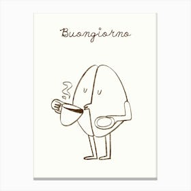 Buongiorno Brown Coffee Poster Canvas Print