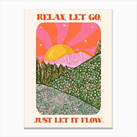 Let It Flow Canvas Print