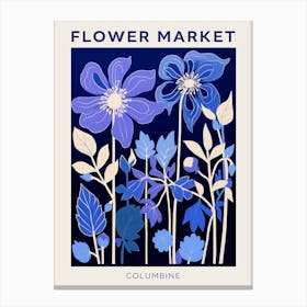 Blue Flower Market Poster Columbine 3 Canvas Print