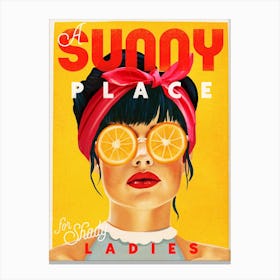 A Sunny Place For Shady Ladies Canvas Print