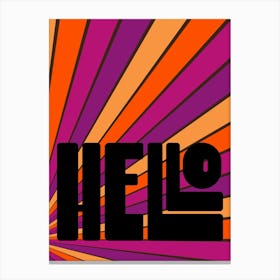 Hello Canvas Print