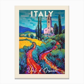 Val D Orcia Italy 4 Fauvist Painting Travel Poster Canvas Print