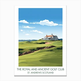 The Royal And Ancient Golf Club Of St Andrews (New Course)   St Canvas Print