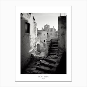 Poster Of Matera, Italy, Black And White Analogue Photography 2 Canvas Print