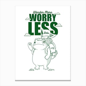 Wander More Worry Less Canvas Print