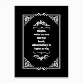 Welcome To My House, Dracula Canvas Print