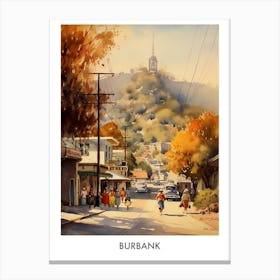 Burbank Watercolor 1 Travel Poster Canvas Print