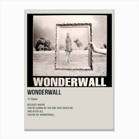 Wonderwall By Oasis Poster Canvas Print