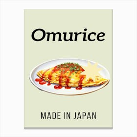 Omurice Made In Japan Canvas Print