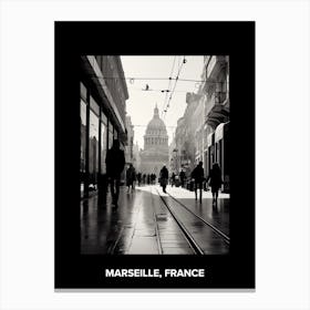 Poster Of Marseille, France, Mediterranean Black And White Photography Analogue 2 Canvas Print