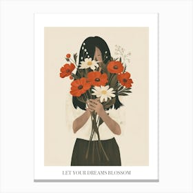 Let Your Dreams Blossom Poster Spring Girl With Red Flowers 4 Canvas Print