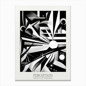 Perception Abstract Black And White 6 Poster Canvas Print