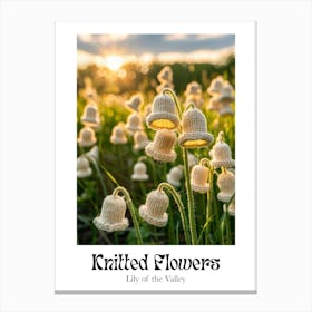Knitted Flowers Lily Of The Valley 5 Canvas Print
