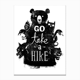 Go Take A Hike Canvas Print