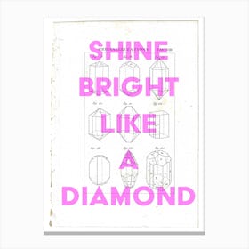 Shine Bright Lika A Diamond Vintage Canvas Print
