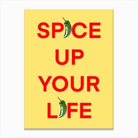 Spice Up Your Life Chille Pepper Kitchen Canvas Print