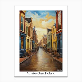 Amsterdam. Holland. beauty City . Colorful buildings. Simplicity of life. Stone paved roads.8 Canvas Print
