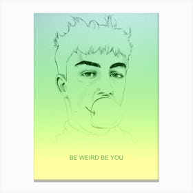 Be Weird Be Green Canvas Print