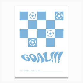 Goal My Dream Team Light Blue Canvas Print