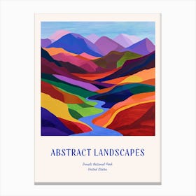 Colourful Abstract Denali National Park Usa 3 Poster Blue Canvas Print