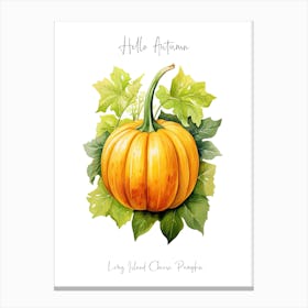 Hello Autumn Long Island Cheese Pumpkin Watercolour Illustration 1 Canvas Print