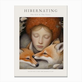 Hibernating The Girl And The Foxes Canvas Print